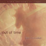 Out of Time: Time Thriller Trilogy, Book 2