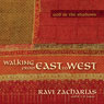 Walking from East to West: God in the Shadows