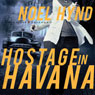 Hostage in Havana