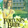 Fortune's Bride: The Brides of Montclair, Book 3