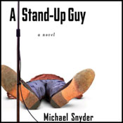 A Stand-Up Guy