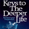 Keys to the Deeper Life