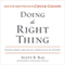 Doing the Right Thing: Making Moral Choices in a World Full of Options