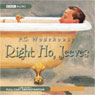 Right Ho, Jeeves (Dramatised)
