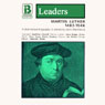 Martin Luther: The Leaders Series (Dramatized)