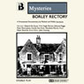 The Hauntings at Borley Rectory (Dramatised)