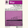 W1 The Sinking of the Lusitania (Dramatised)