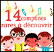 14 comptines rares  dcouvrir: Chansons et comptines pour enfants