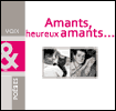 Amants, heureux amants... - Les plus beaux pomes d'amour