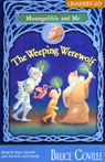 The Weeping Werewolf: Moongobble and Me