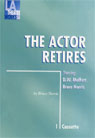 The Actor Retires