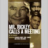Mr. Rickey Calls a Meeting