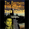 The Brothers Karamazov & The Idiot (Dramatized)