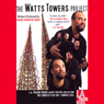 The Watts Tower Project