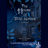 The House of Blue Leaves