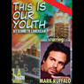 This Is Our Youth
