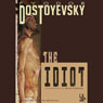 The Idiot (Dramatized)