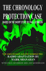 The Chronology Protection Case (Dramatized)