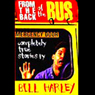 From the Back of the Bus: Completely True Stories