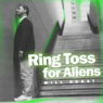 Ring Toss for Aliens