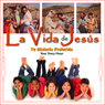 La Vida de Jesus [The Life of Jesus (Texto Completo)]: Life of Jesus