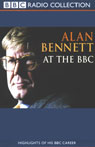 Alan Bennett at the BBC