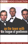 On the Town with The League of Gentlemen