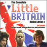 Little Britain: The Complete Radio Series 1