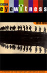 Eyewitness, 1910-1919: A History of the Twentieth Century in Sound