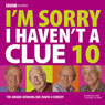 I'm Sorry I Haven't a Clue, Volume 10