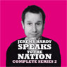 Jeremy Hardy Speaks to the Nation: Series 2, Part 3