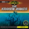 The Kraken Wakes (Dramatised)