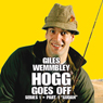 Giles Wemmbley Hogg Goes Off, Series 1, Part 1: Sudan