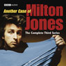 Another Case of Milton Jones: The Complete Series 3