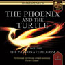 The Passionate Pilgrim / The Phoenix & The Turtle: Performance Audio Edition