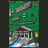 Solid State University (Dramatized)