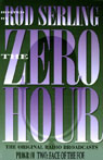 The Zero Hour, Program Two: Face of the Foe