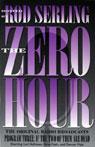 The Zero Hour, Program Three: If the Two of Them Are Dead