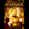 Elementary My Dear Watson: The Man Behind Sherlock Holmes