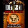 The Holy Grail: Bloodlines and Secrets