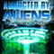 Abducted by Aliens: UFO Encounters of the 4th Kind