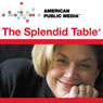 The Splendid Table, 1-Month Subscription