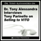 Dr. Tony Alessandra Interviews Tony Parinello on Selling to VITO
