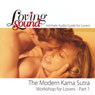 Loving Sound: Modern Kama Sutra Workshop, Part 1