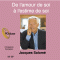 De l'amour de soi  l'estime de soi