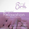 Dream Birth: PostNatal Hypnosis Relaxation