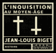 L'inquisition au Moyen-Age