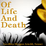 Of Life and Death: Dasui's Fire Destroys the Universe