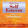Build Your Self-Esteem