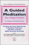A Guided Meditation for Relaxation, Well-Being, and Healing